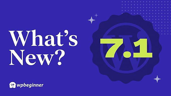 Overview of the WordPress 7.1 release